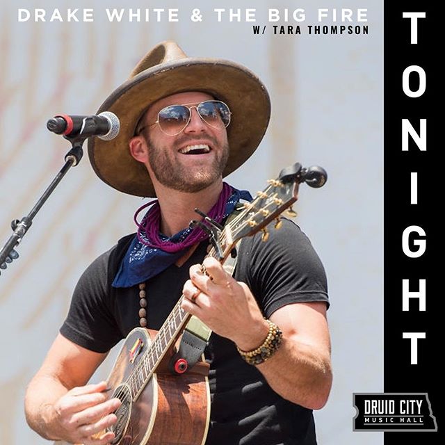 TONIGHT! Drake White brings the to Tuscaloosa w special guesthellip